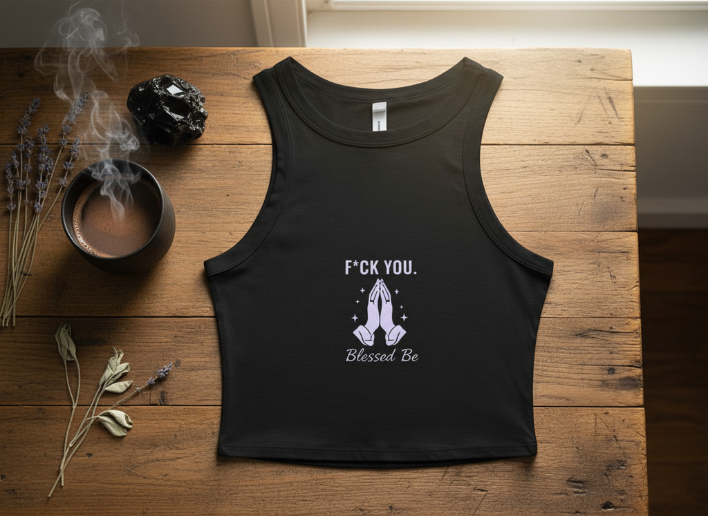 F*ck You. Blessed Be - tank