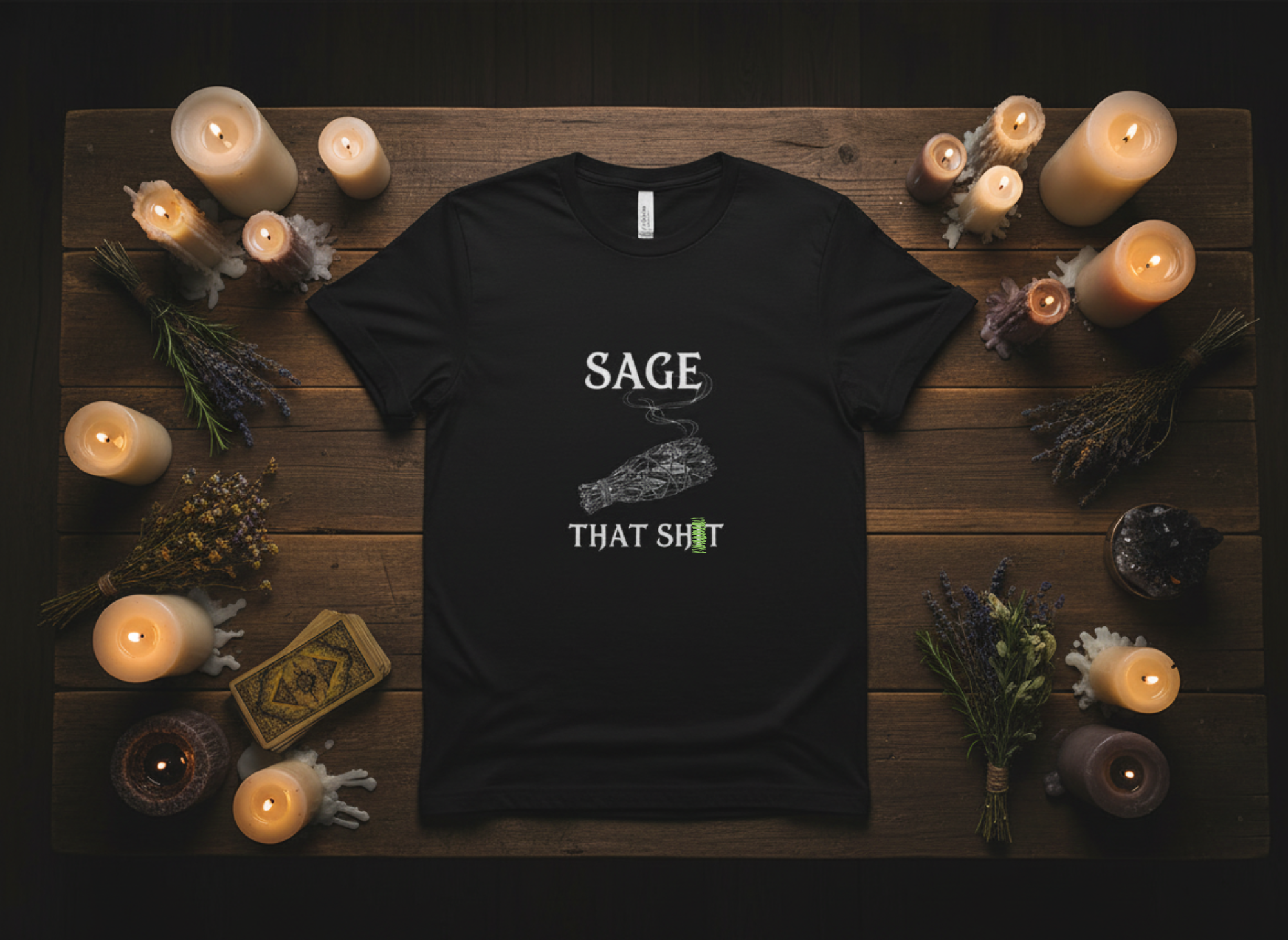 Sage that...- witchy tee